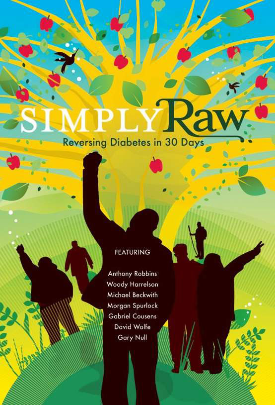 Simply Raw - Reversing Diabetes in 30 Days (trailer)